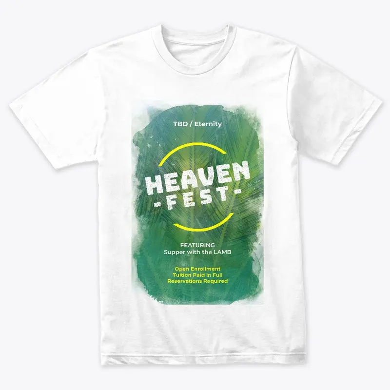 Heaven Fest - Open Enrollment