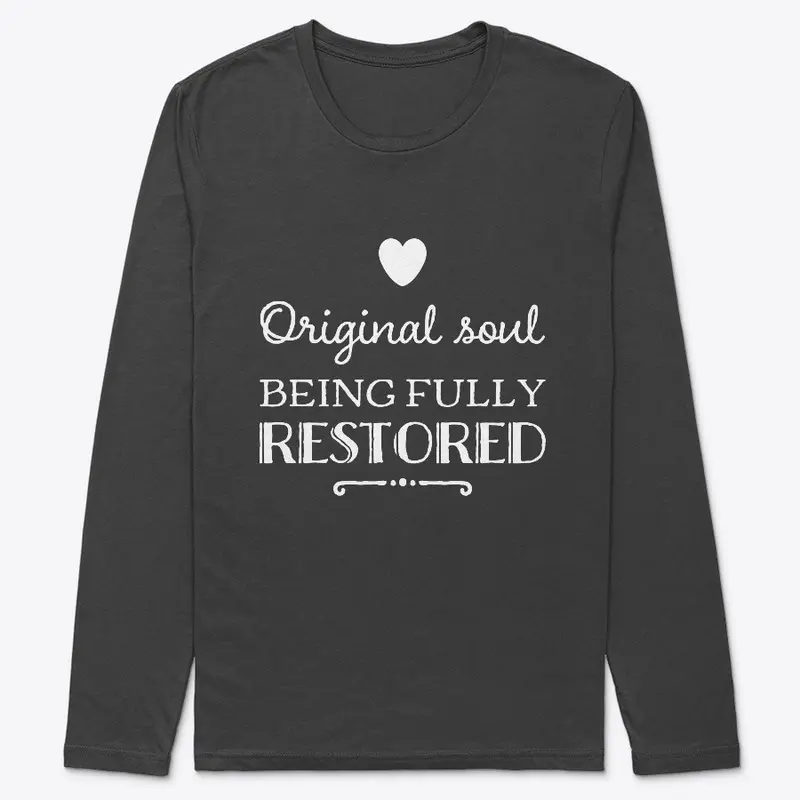 Original Soul Being Fully Restored